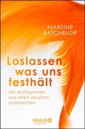 Cover: Loslassen, was uns festh&auml;lt - Knaur MensSana