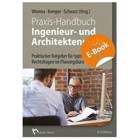 Abbildung von: Praxis-Handbuch Ingenieur- und Architektenrecht - E-Book (PDF) - Rudolf Müller Verlag