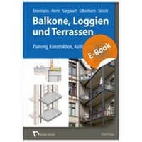 Abbildung von: Balkone, Loggien und Terrassen - E-Book (PDF) - Rudolf Müller Verlag