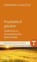 Cover: Prophetisch glauben - Echter