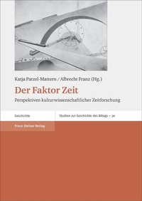 Enlarge image Cover: Der Faktor Zeit - Franz Steiner Verlag