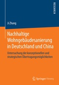 Cover: Nachhaltige Wohngeb&auml;udesanierung in Deutschland und China - Springer Vieweg