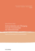 Cover: Zeitverst&auml;ndnis am &Uuml;bergang von der Grundschule zur Sekundarstufe - Studien Verlag