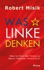 Cover: Was Linke denken - Picus Verlag