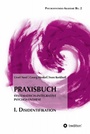 Cover: Praxisbuch Systematisch-Integrative Psychosynthese: I. Disidentifikation - tredition