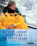 Cover: The Last Great Adventure of Sir Peter Blake - Adlard Coles Nautical