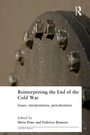 Cover: Reinterpreting the End of the Cold War - Routledge