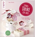 Cover: Ein Danke f&uuml;r Dich! - frechverlag GmbH