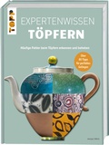 Cover: Expertenwissen T&ouml;pfern - frechverlag GmbH