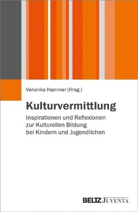 Abbildung von: Kulturvermittlung - Beltz Juventa