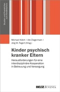 Abbildung von: Kinder psychisch kranker Eltern - Beltz Juventa