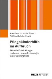 Abbildung von: Pflegekinderhilfe im Aufbruch - Juventa Verlag GmbH