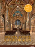 Cover: Kirchen, Kl&ouml;ster, Kathedralen - h.f.ullmann publishing