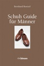 Cover: Schuh Guide für Männer - h.f.ullmann publishing