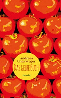 Enlarge image Cover: Das gelbe Buch - Literaturverlag Droschl
