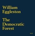 Cover: The Democratic Forest - Steidl