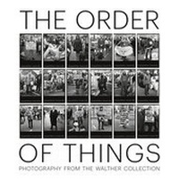 Enlarge image Cover: The Order of Things: Photography from The Walther Collection - Steidl