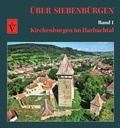 Cover: &Uuml;ber Siebenb&uuml;rgen - Band 1 - Schiller Verlag