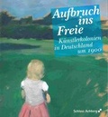 Cover: Aufbruch ins Freie - Landratsamt Ravensburg