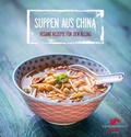 Cover: Suppen aus China - Drachenhaus Verlag