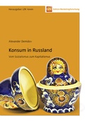 Cover: Konsum in Russland - N&uuml;rnberg Institut f&uuml;r Marktentscheidungen e.V.
