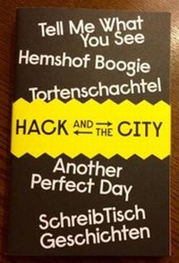 Enlarge image Cover: HACK AND THE CITY - Revolver Publishing