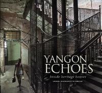 Abbildung von: Yangon Echoes - River Books