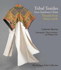 Abbildung von: Tribal Textiles from Southwest China - River Books