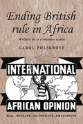 Cover: Ending British Rule in Africa - Manchester University Press