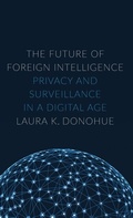 Cover: The Future of Foreign Intelligence - Oxford University Press Inc