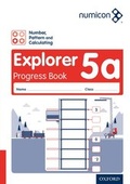 Cover: Numicon: Number, Pattern and Calculating 5 Explorer Progress Book A (Pack of 30) - Oxford University Press