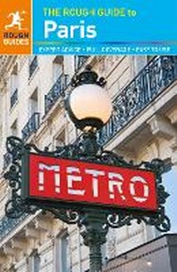 Enlarge image Cover: The Rough Guide to Paris (Travel Guide eBook) - Rough Guides