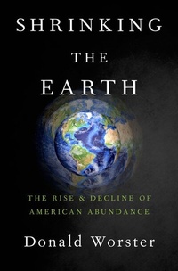 Enlarge image Cover: Shrinking the Earth - Oxford University Press Inc