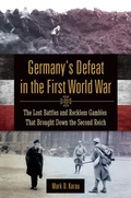 Cover: Germany's Defeat in the First World War - Praeger Publishers Inc