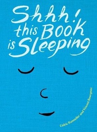 Enlarge image Cover: Shhh! This Book is Sleeping - Random House Books for Young Readers