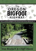 Cover: The Oregon Bigfoot Highway - Willamette City Press LLC
