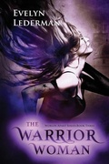Cover: The Warrior Woman - Evelyn\Lederman