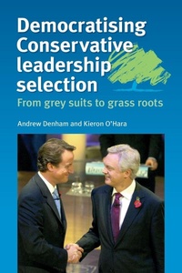 Enlarge image Cover: Democratising Conservative Leadership Selection - Manchester University Press