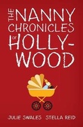 Cover: The Nanny Chronicles of Hollywood - Paisley Press