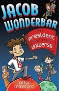 Cover: Jacob Wonderbar for President of the Universe - Nathan Bransford
