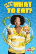 Cover: Do You Know What to Eat? - Enslow Publishing