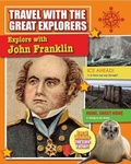 Cover: Explore with John Franklin - Crabtree Classics