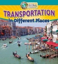 Cover: Transportation in Different Places - Crabtree Publishing Co,US