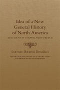 Cover: Idea of a New General History of North America - University of Oklahoma Press