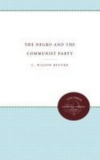 Abbildung von: The Negro and the Communist Party - The University of North Carolina Press