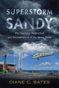 Enlarge image Cover: Superstorm Sandy - Rutgers University Press