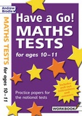 Cover: Have a Go Maths Tests for Ages 10-11 - Andrew Brodie Publications