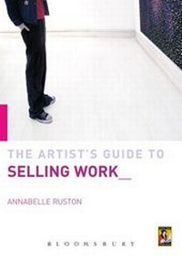Enlarge image Cover: Artist's Guide to Selling Work - A & C Black Publishers Ltd