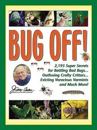 Enlarge image Cover: Jerry Baker's Bug Off! - American Master Products, Inc.
