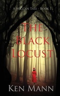 Cover: The Black Locust - Ken Mann
